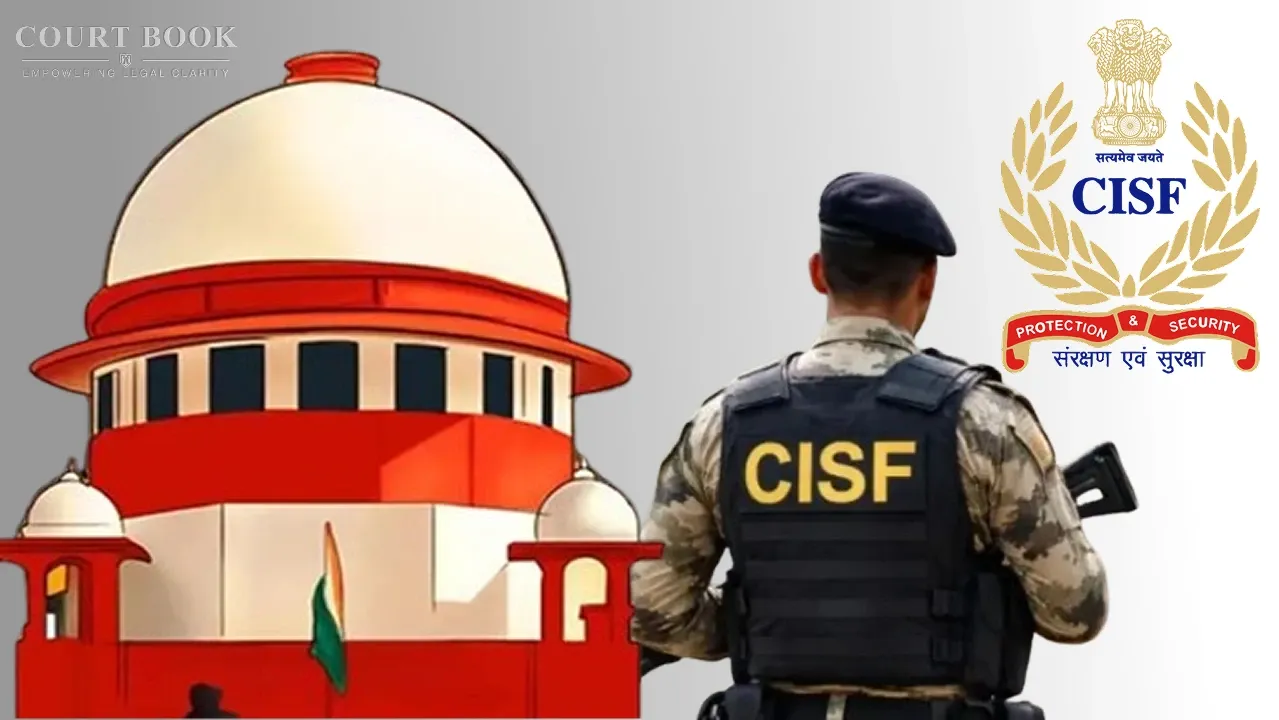 Supreme Court Upholds CISF Officer's Compulsory Retirement, Says Entire Service Record Can Be Considered